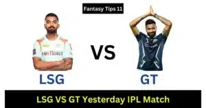 LSG vs GT Yesterday IPL Match Highlights 2023