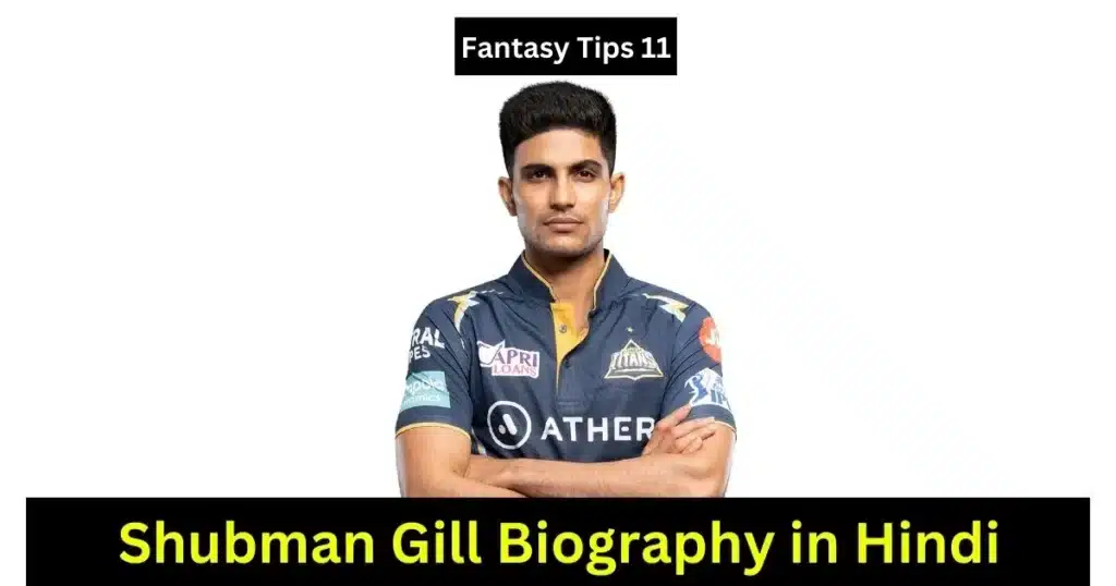 Shubman Gill