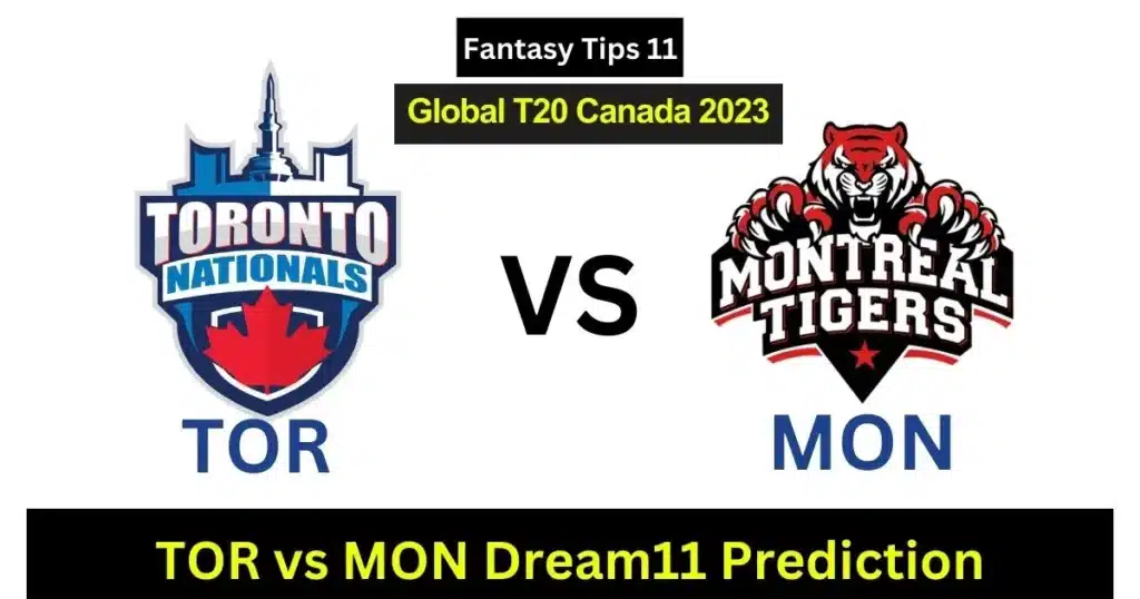 TOR vs MON Dream11 Prediction