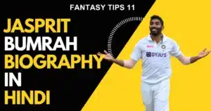 Jasprit Bumrah Biography in Hindi