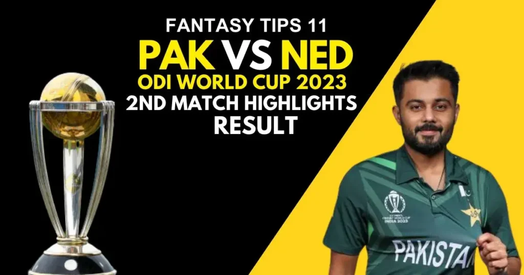 Pakistan vs Netherlands Yesterday Match