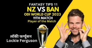 Kal ka Match Kon Jeeta NZ vs BAN World Cup 2023