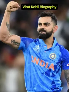 Virat Kohli Biography