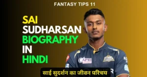 Sai Sudharsan Biography in Hindi