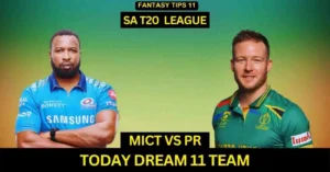 MICT vs PR 11th Match Today Dream 11 Team