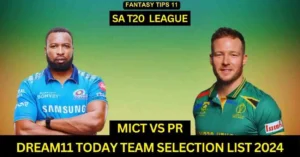SA 2024 MICT vs PR 11th Match