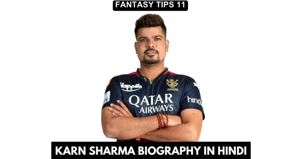 Karn Sharma Biography in Hindi