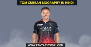 Tom Curran Biography in Hindi